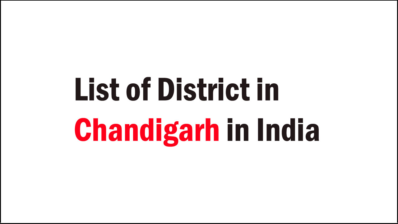 list of district in chandigarh