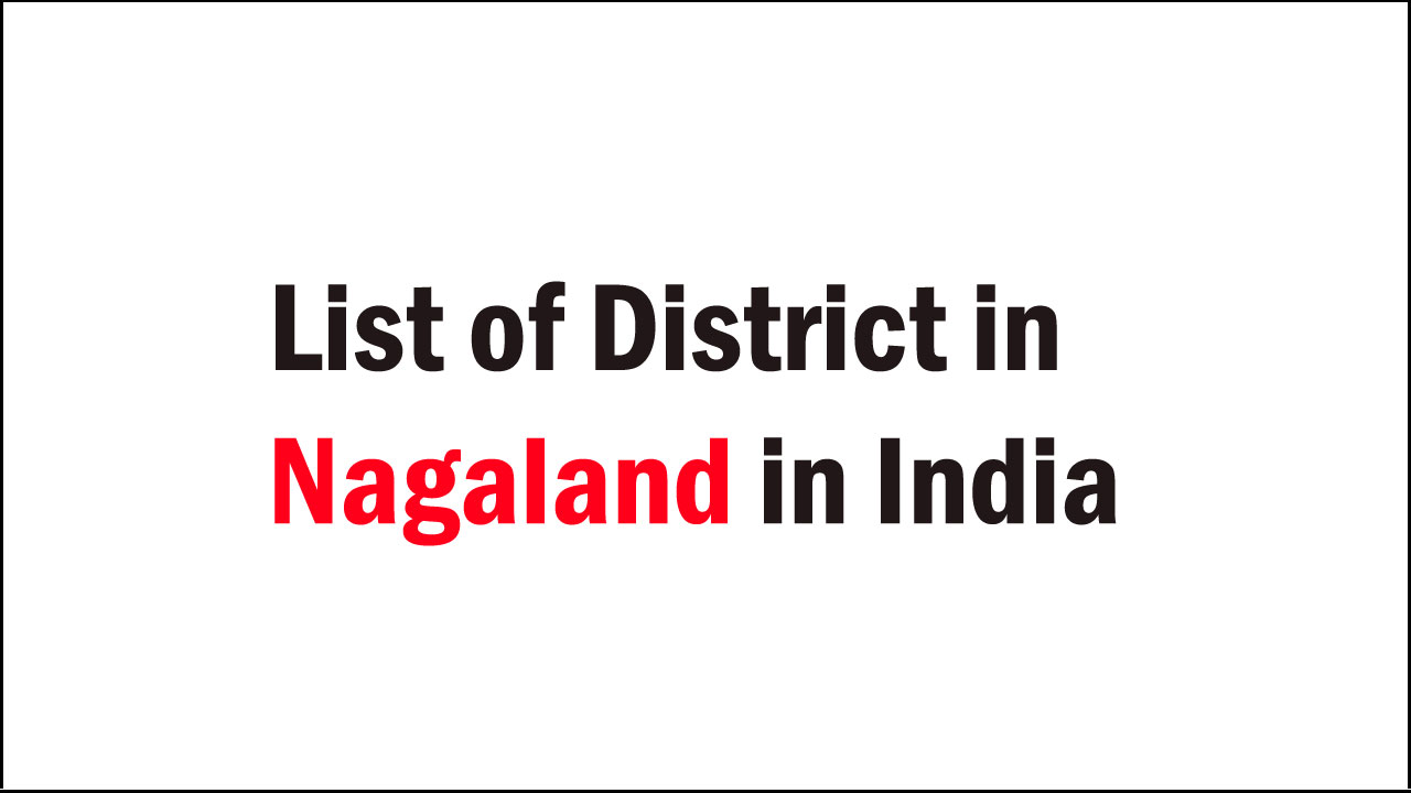 list of district in nagaland