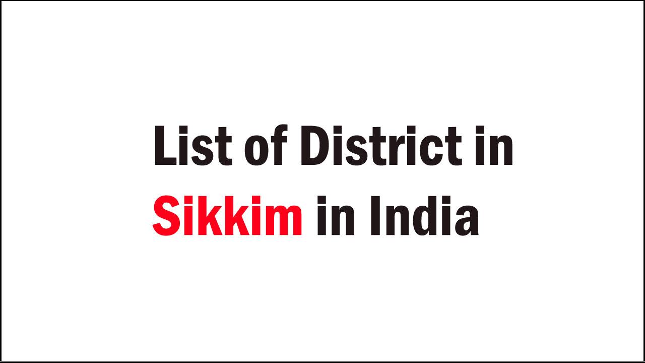 list of district in sikkim