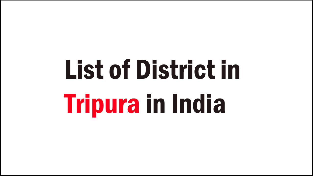 list of district in tripura